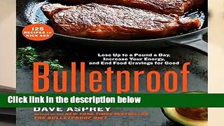 R.E.A.D Bulletproof: The Cookbook D.O.W.N.L.O.A.D