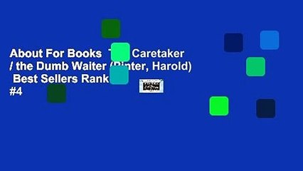 Скачать видео: About For Books  The Caretaker / the Dumb Waiter (Pinter, Harold)  Best Sellers Rank : #4