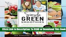 Online Simple Green Smoothies: 100  Tasty Recipes to Lose Weight, Gain Energy, and Feel Great in