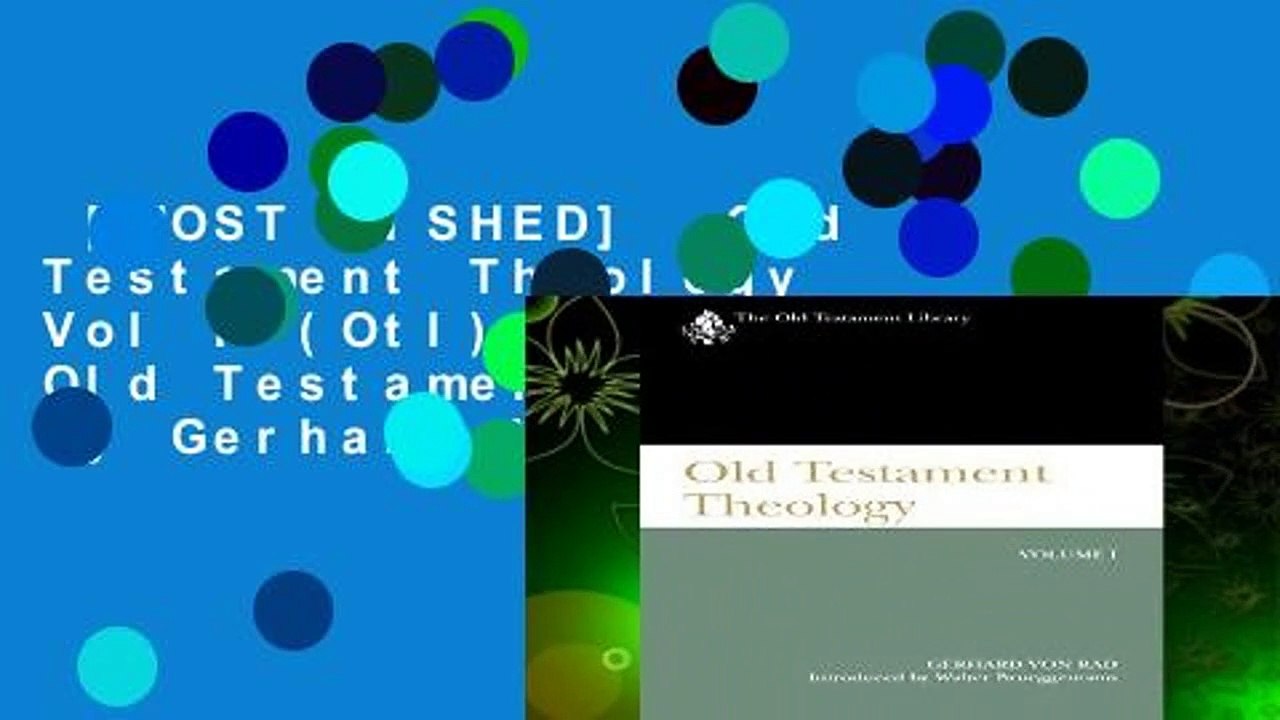 [MOST WISHED]  Old Testament Theology Vol I (Otl): 1 (The Old Testament Library) by Gerhard Von
