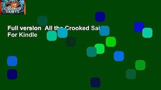 Full version  All the Crooked Saints  For Kindle