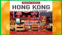 Insight Guides: Hong Kong City Guide (Insight City Guides)