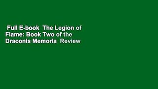 Full E-book  The Legion of Flame: Book Two of the Draconis Memoria  Review