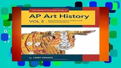 Full version  The Insider s Complete Guide AP Art History: Beyond the European Tradition with