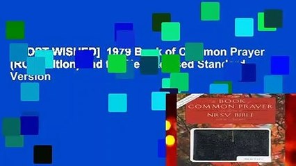 [MOST WISHED]  1979 Book of Common Prayer (RCL edition) and the New Revised Standard Version