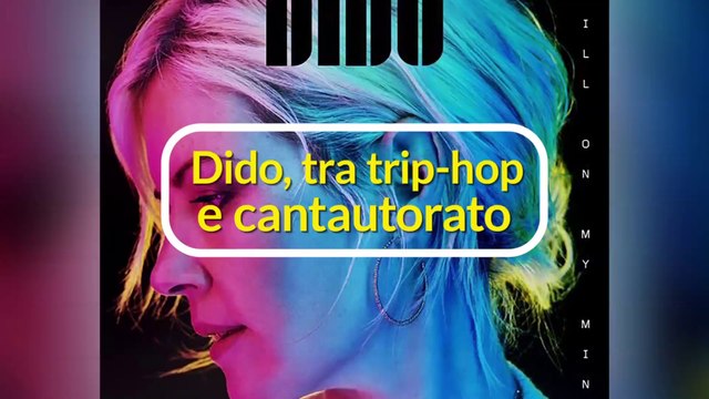 Dido, tra trip-hop e cantautorato