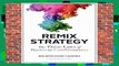 Full version  Remix Strategy: The Three Laws of Business Combinations (Harvard Business School
