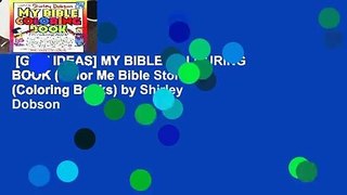 [GIFT IDEAS] MY BIBLE COLOURING BOOK (Color Me Bible Stories) (Coloring Books) by Shirley Dobson