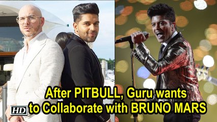 After PITBULL, Guru wants to Collaborate with BRUNO MARS
