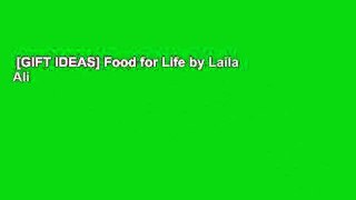 [GIFT IDEAS] Food for Life by Laila Ali