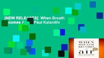 [NEW RELEASES]  When Breath Becomes Air by Paul Kalanithi