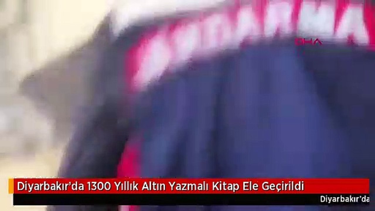 Diyarbakır'da 1300 Yıllık Altın Yazmalı Kitap Ele Geçirildi