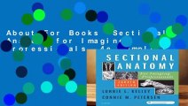 About For Books  Sectional Anatomy for Imaging Professionals, 4e Complete