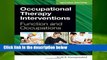 Full version  Occupational Therapy Interventions: Function and Occupations  Review