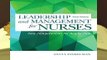 Leadership and Management for Nurses: Core Competencies for Quality Care Complete