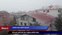 Kara kış geri geldi! Birçok şehirde kar yağışı etkili oldu