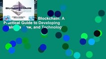 About For Books  Blockchain: A Practical Guide to Developing Business, Law, and Technology