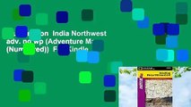 Full version  India Northwest adv. ng wp (Adventure Map (Numbered))  For Kindle