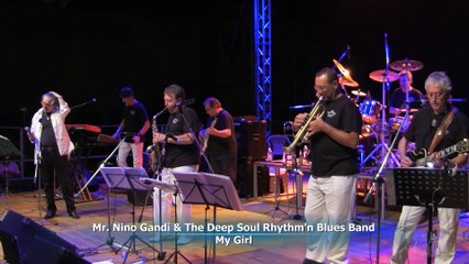 Mr Nino Gandi & The Deep Soul Rhythm'n Blues Band - My Girl