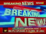 Multiple Blasts Hit Churches in Colombo & other parts of Sri Lanka on Easter sunday