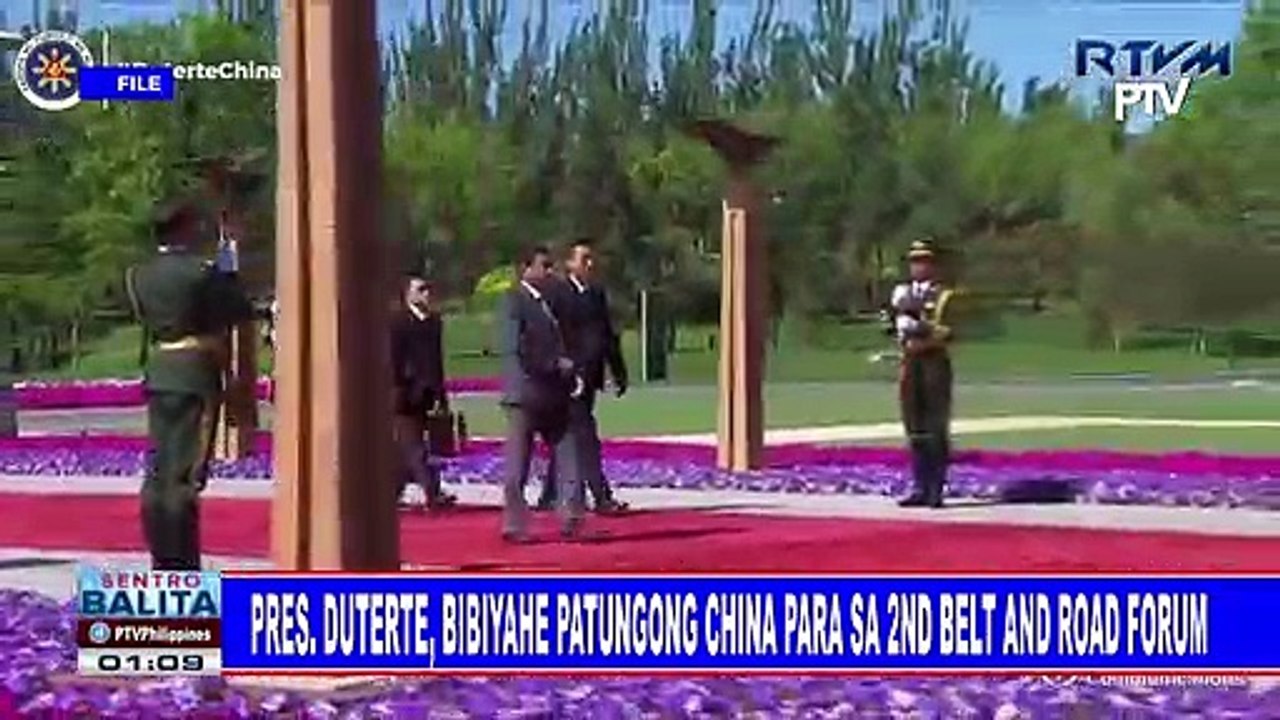Pangulong Duterte, bibiyahe patungong China para sa 2nd Belt and Road forum