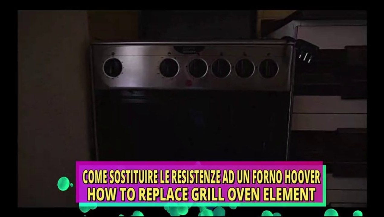 How to replace oven heating/bake elements (Sostituzione resistenze