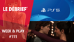 Débrief': Infos PS5, The Last of Us 2, Xbox One SAD et censure sur PS4
