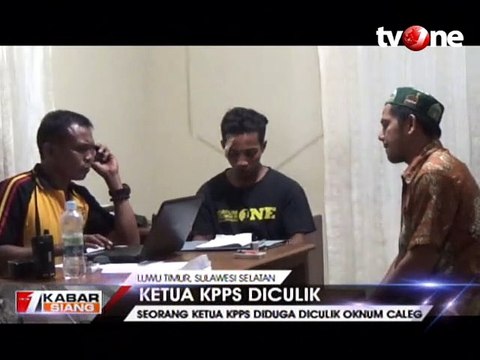 Ketua KPPS Diculik dan Dipukuli Oknum Caleg