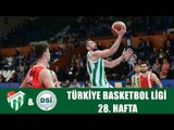 TBL 28. Hafta: Bursaspor - Ankara DSİ 1. Yarı