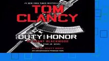 Full E-book  Tom Clancy Duty and Honor (Jack Ryan Jr. Novel)  Best Sellers Rank : #5