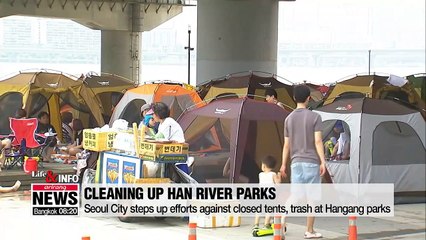 Descargar video: Life & Info: Seoul City steps up efforts against closed tents, trash at Hangang parks