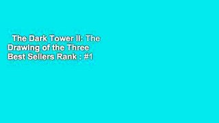 The Dark Tower II: The Drawing of the Three  Best Sellers Rank : #1