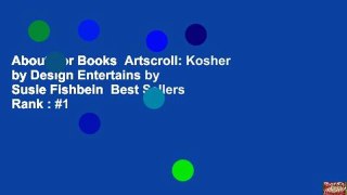 About For Books  Artscroll: Kosher by Design Entertains by Susie Fishbein  Best Sellers Rank : #1