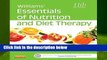 About For Books  Williams  Essentials of Nutrition and Diet Therapy, 11e  Review