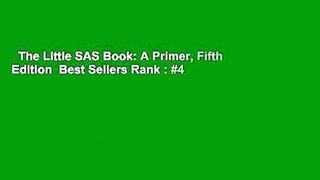 The Little SAS Book: A Primer, Fifth Edition  Best Sellers Rank : #4