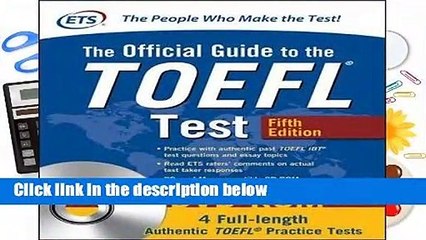 The Official Guide to the TOEFL Test with DVD-ROM, Fifth Edition  For Kindle