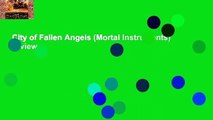City of Fallen Angels (Mortal Instruments)  Review
