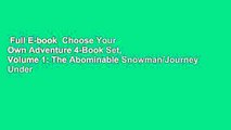 Full E-book  Choose Your Own Adventure 4-Book Set, Volume 1: The Abominable Snowman/Journey Under
