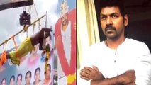 Raghava Lawrence Request Fan About Hanging From Crane To Pour Milk On Poster || Filmibeat Telugu
