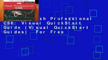 [Read] Flash Professional CS6: Visual QuickStart Guide (Visual QuickStart Guides)  For Free