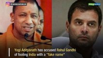 Rahul Gandhi known as 'Raul Vinci' in Britain, Italy: Yogi Adityanath