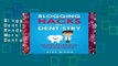 Blogging Hacks For Dentistry: How To Engage Readers And Attract More Patients For Your Dental