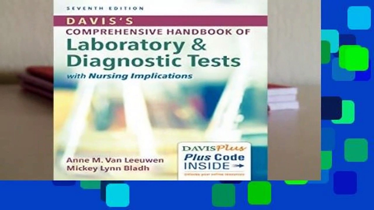 Davis S Comprehensive Handbook of Laboratory and Diagnostic Tests with Nursing Implications, 7e