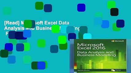 [Read] Microsoft Excel Data Analysis and Business Modeling  For Trial