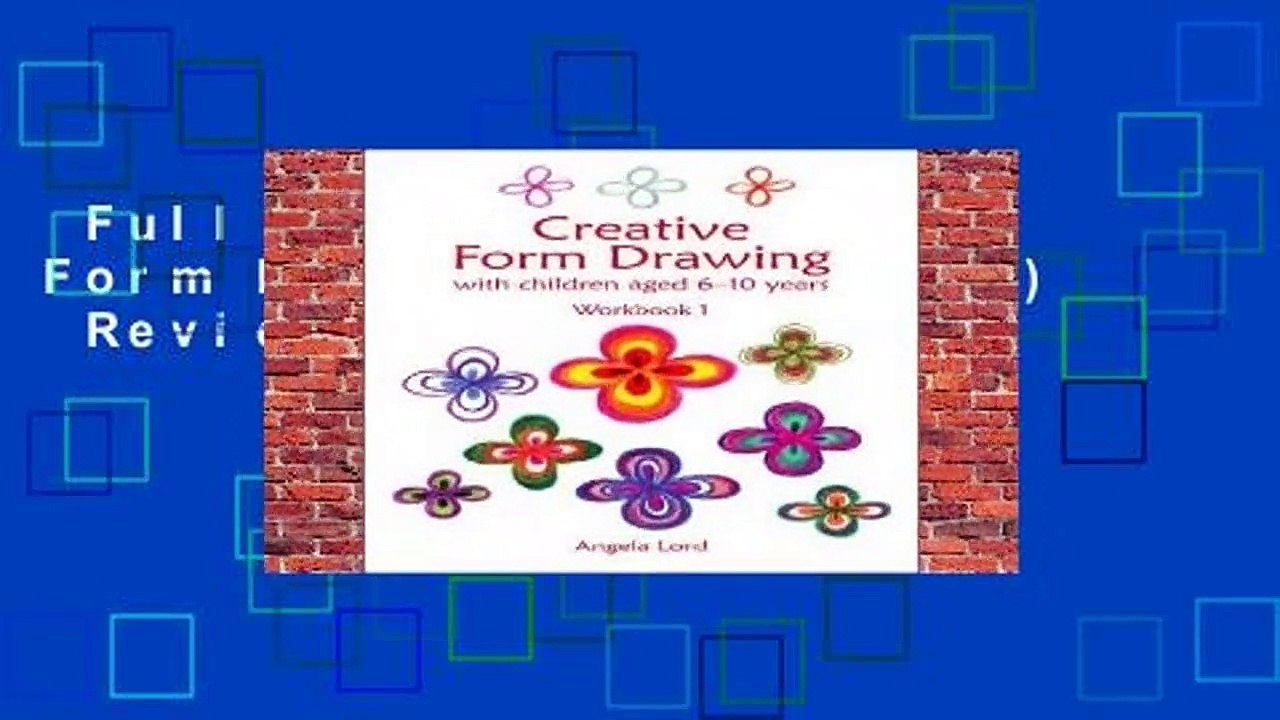 Full version  Creative Form Drawing (Education)  Review