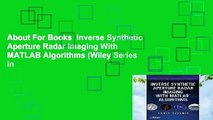 About For Books  Inverse Synthetic Aperture Radar Imaging With MATLAB Algorithms (Wiley Series in