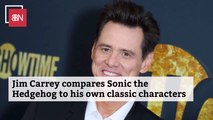 Jim Carrey Can Relate To Sonic The Hedgehog