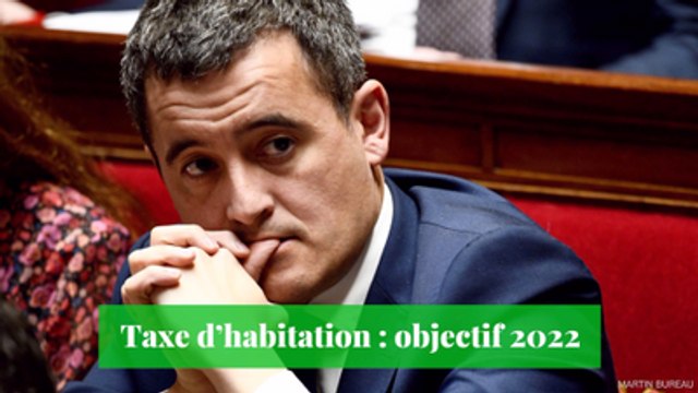 La taxe d’habitation sera bien supprimée pour tous d’ici 2022