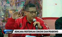 Hasto Kristiyanto: Rencana Pertemuan Jokowi-Prabowo Sangat Positif