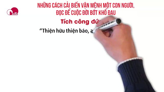 NHỮNG CÁCH CẢI BIẾN VẬN MỆNH MỘT CON NGƯỜI, ĐỌC ĐỂ CUỘC ĐỜI BỚT KHỔ ĐAU